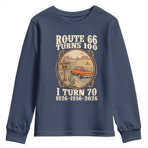Route Highway 66 Turns 100 I Turn 70 Youth Sweatshirt Vintage 1956 Road Sign Classic Pickup Truck Lover 70th Birthday Gift