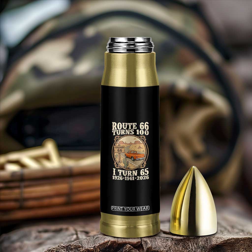 Route Highway 66 Turns 100 I Turn 65 Bullet Tumbler Vintage 1961 Road Sign Classic Pickup Truck Lover 65th Birthday Gift
