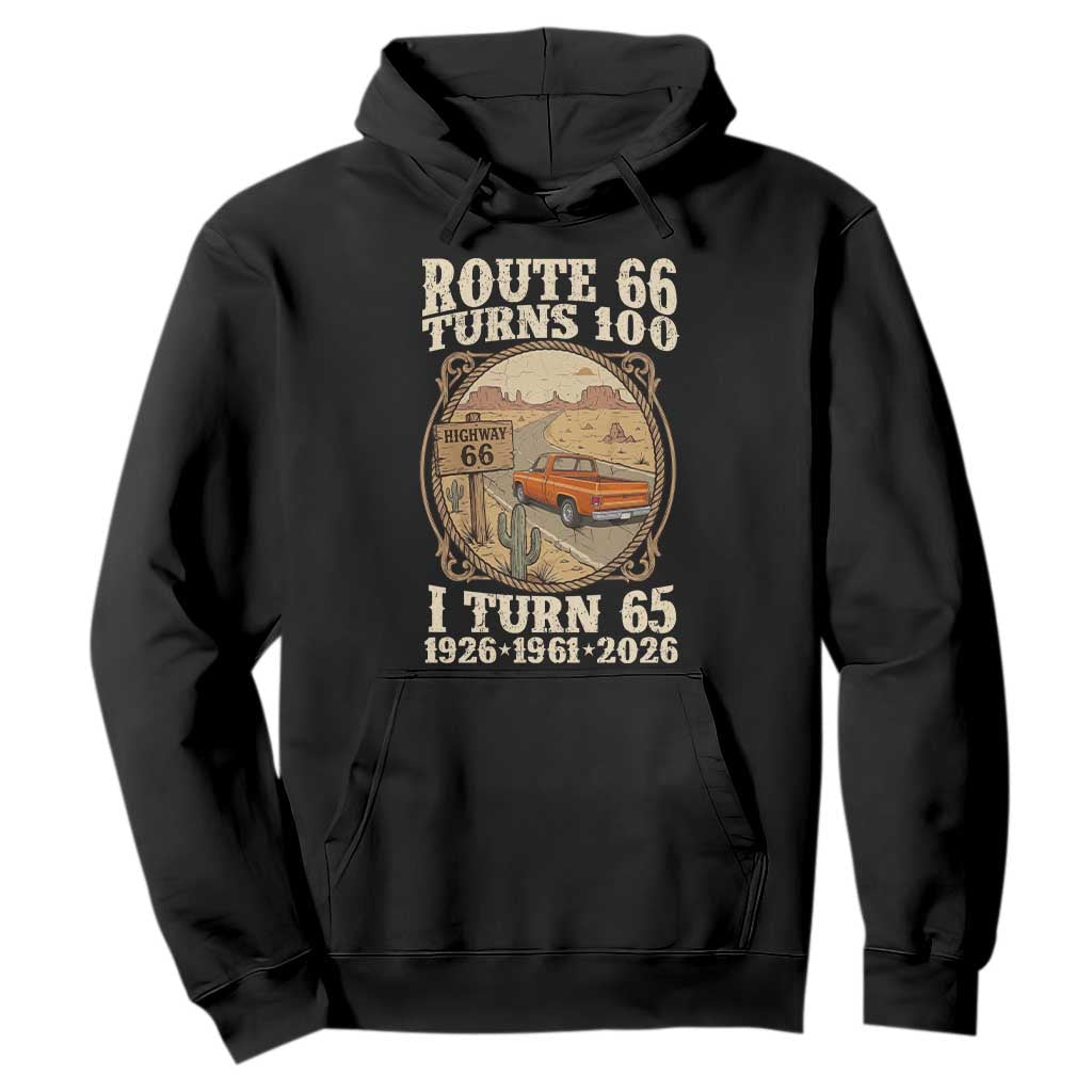 Route Highway 66 Turns 100 I Turn 65 Hoodie Vintage 1961 Road Sign Classic Pickup Truck Lover 65th Birthday Gift