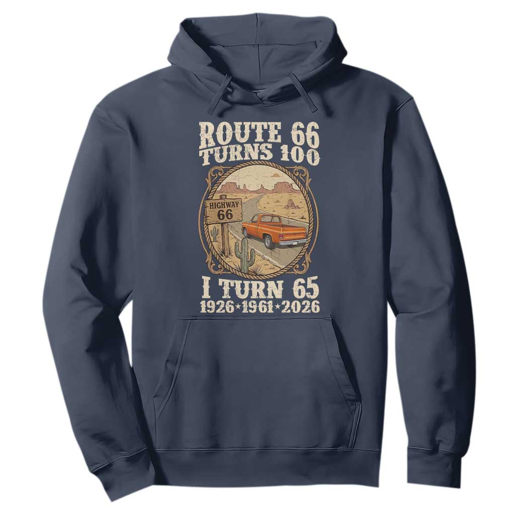 Route Highway 66 Turns 100 I Turn 65 Hoodie Vintage 1961 Road Sign Classic Pickup Truck Lover 65th Birthday Gift