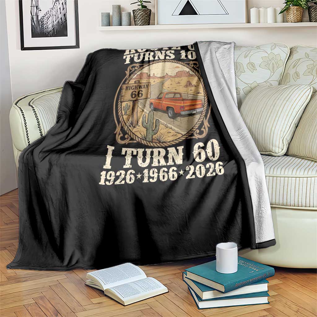 Route Highway 66 Turns 100 I Turn 60 Throw Blanket Vintage 1966 Road Sign Classic Pickup Truck Lover 60th Birthday Gift