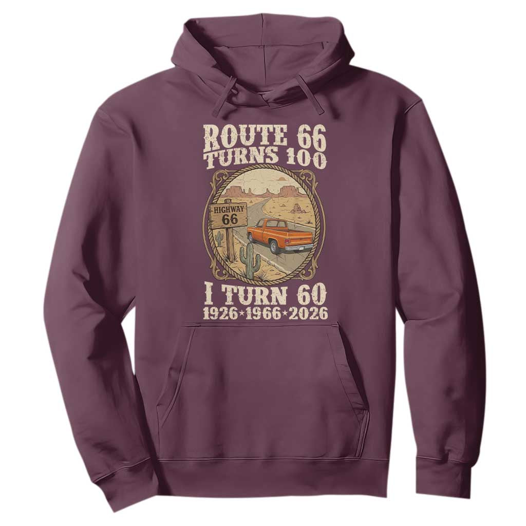 Route Highway 66 Turns 100 I Turn 60 Hoodie Vintage 1966 Road Sign Classic Pickup Truck Lover 60th Birthday Gift