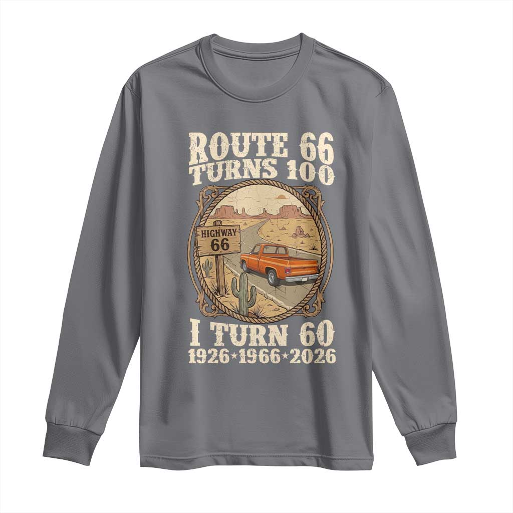 Route Highway 66 Turns 100 I Turn 60 Long Sleeve Shirt Vintage 1966 Road Sign Classic Pickup Truck Lover 60th Birthday Gift