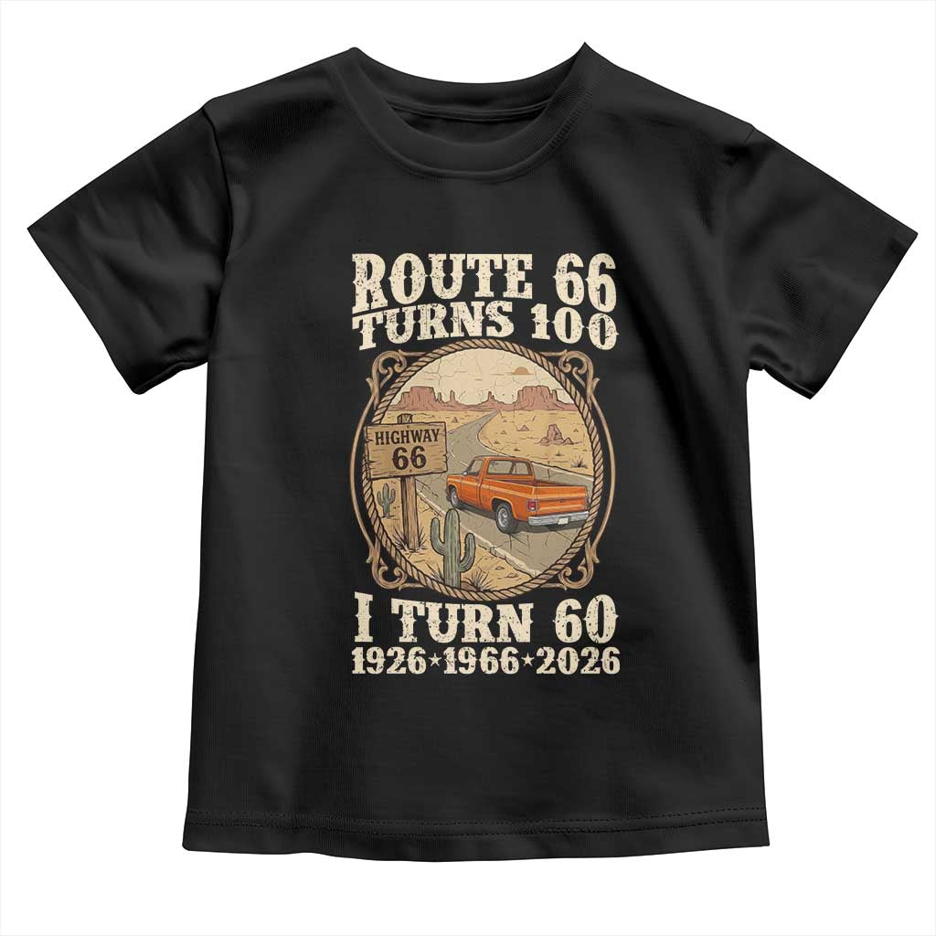 Route Highway 66 Turns 100 I Turn 60 Toddler T Shirt Vintage 1966 Road Sign Classic Pickup Truck Lover 60th Birthday Gift