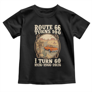 Route Highway 66 Turns 100 I Turn 60 Toddler T Shirt Vintage 1966 Road Sign Classic Pickup Truck Lover 60th Birthday Gift