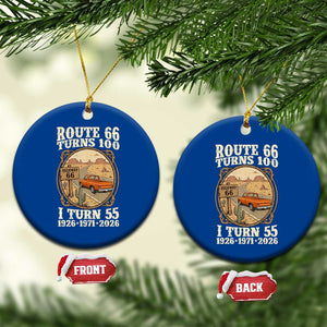 Route Highway 66 Turns 100 I Turn 55 Ceramic Ornament Vintage 1971 Road Sign Classic Pickup Truck Lover 55th Birthday Gift