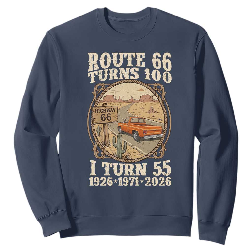 Route Highway 66 Turns 100 I Turn 55 Sweatshirt Vintage 1971 Road Sign Classic Pickup Truck Lover 55th Birthday Gift