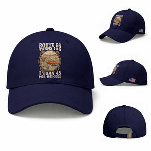 Route Highway 66 Turns 100 I Turn 45 Baseball Cap Vintage 1981 Road Sign Classic Pickup Truck Lover 45th Birthday Gift
