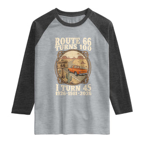 Route Highway 66 Turns 100 I Turn 45 Raglan Shirt Vintage 1981 Road Sign Classic Pickup Truck Lover 45th Birthday Gift