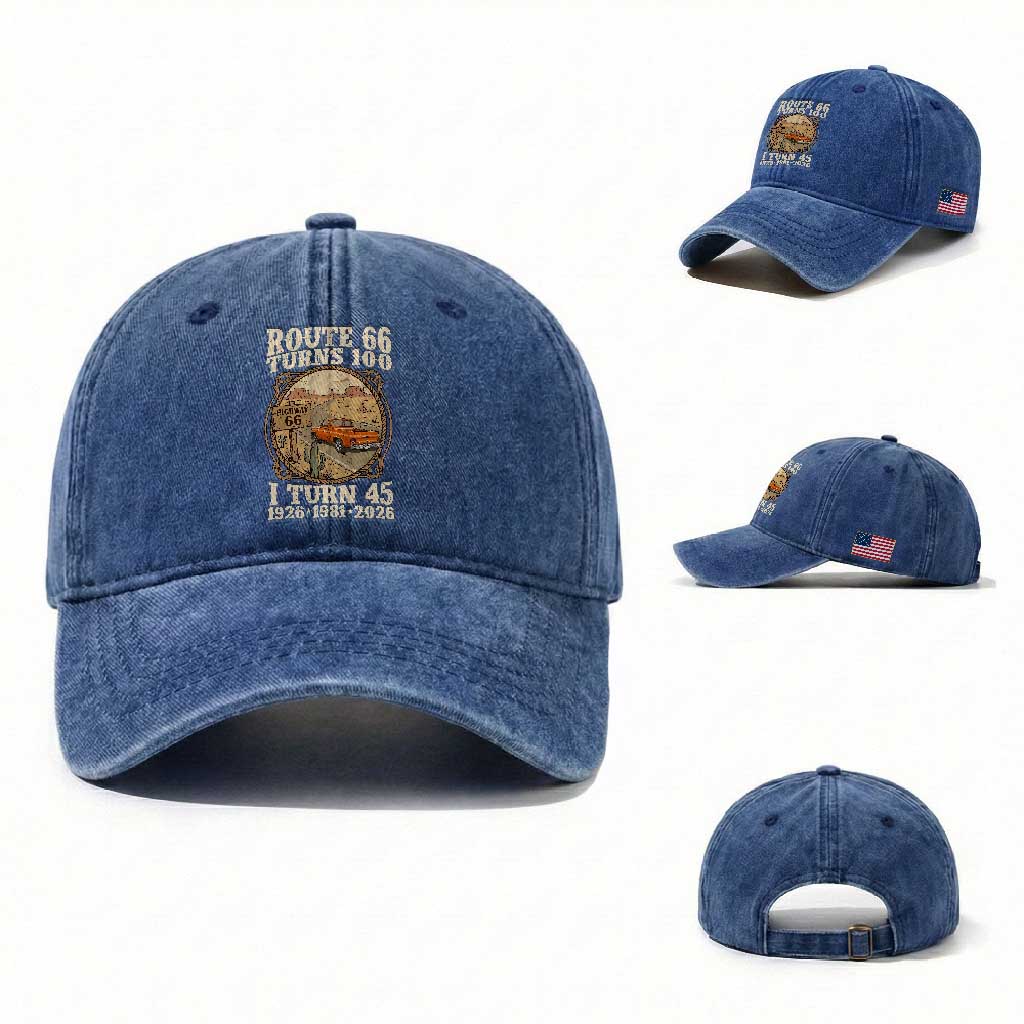 Route Highway 66 Turns 100 I Turn 45 Washed Cotton Baseball Cap Vintage 1981 Road Sign Classic Pickup Truck Lover 45th Birthday Gift