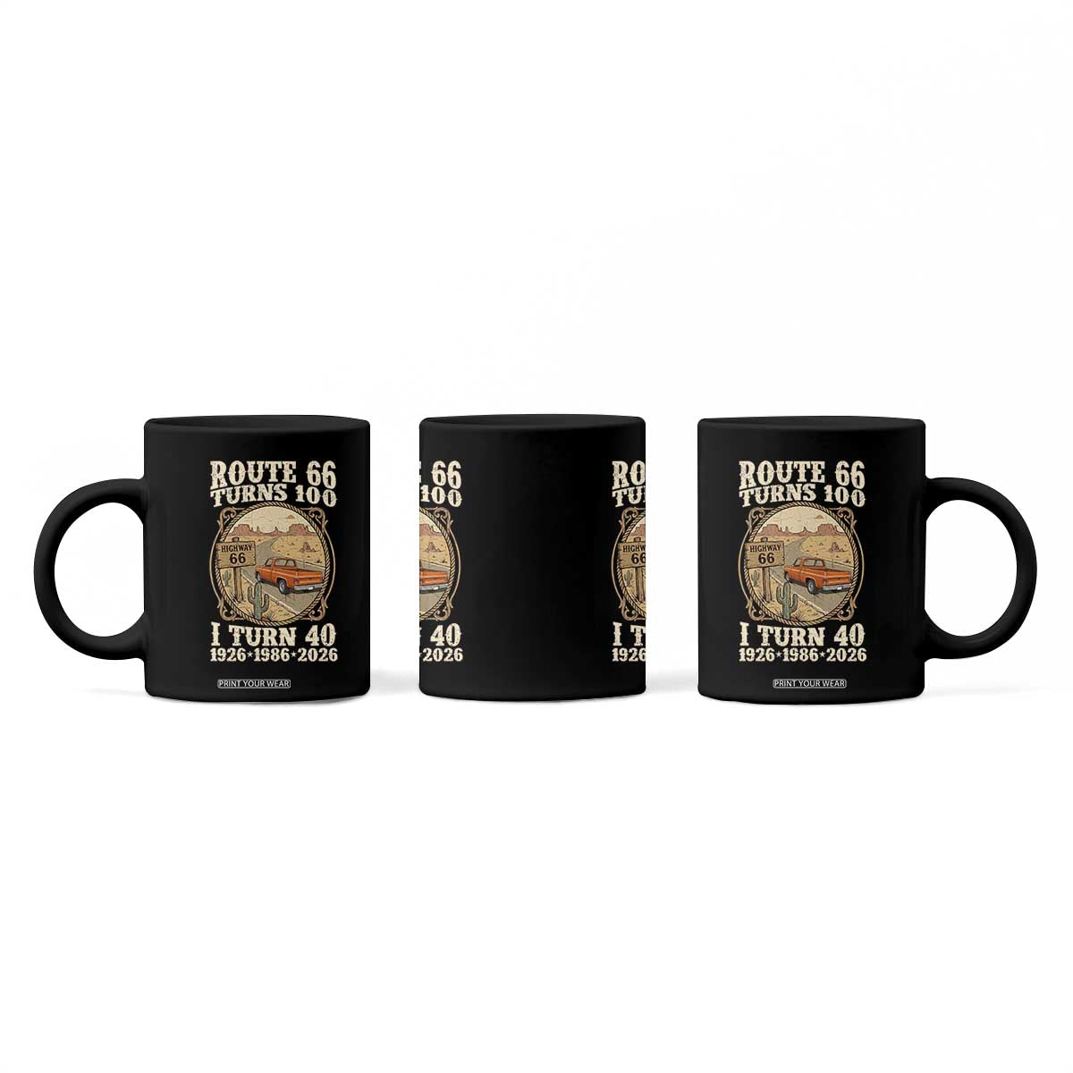 Route Highway 66 Turns 100 I Turn 40 Coffee Mug Vintage 1986 Road Sign Classic Pickup Truck Lover 40th Birthday Gift