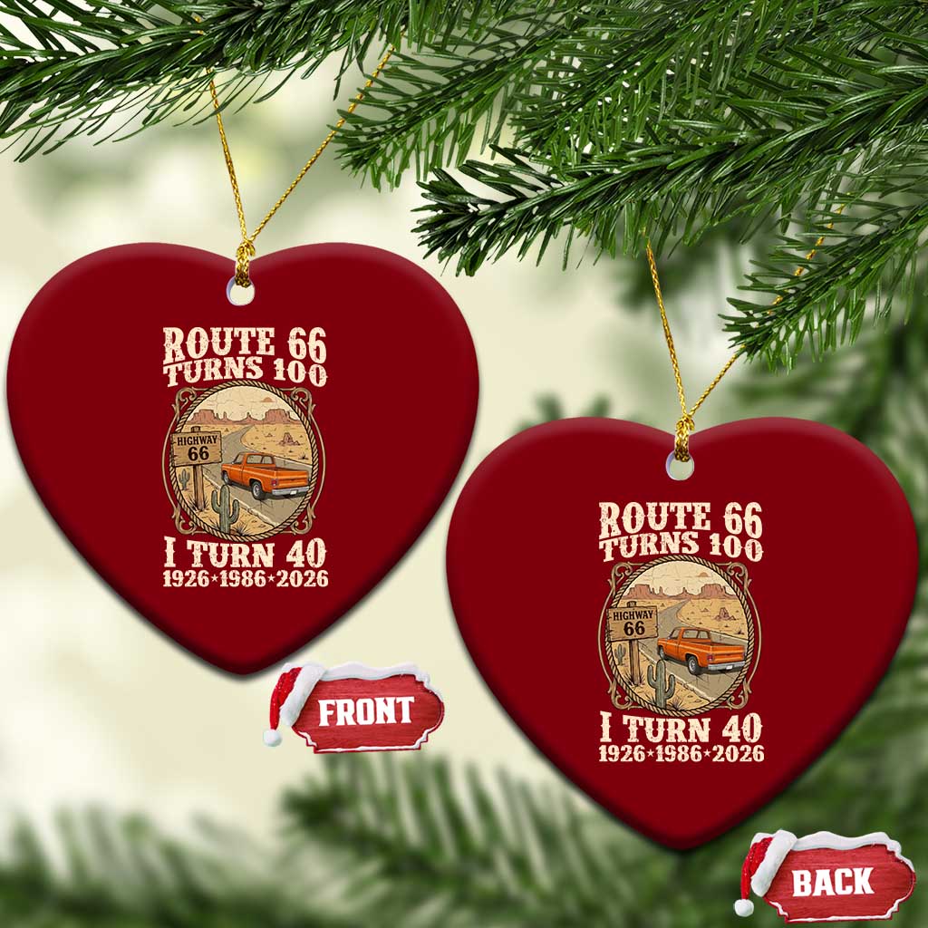 Route Highway 66 Turns 100 I Turn 40 Ceramic Ornament Vintage 1986 Road Sign Classic Pickup Truck Lover 40th Birthday Gift