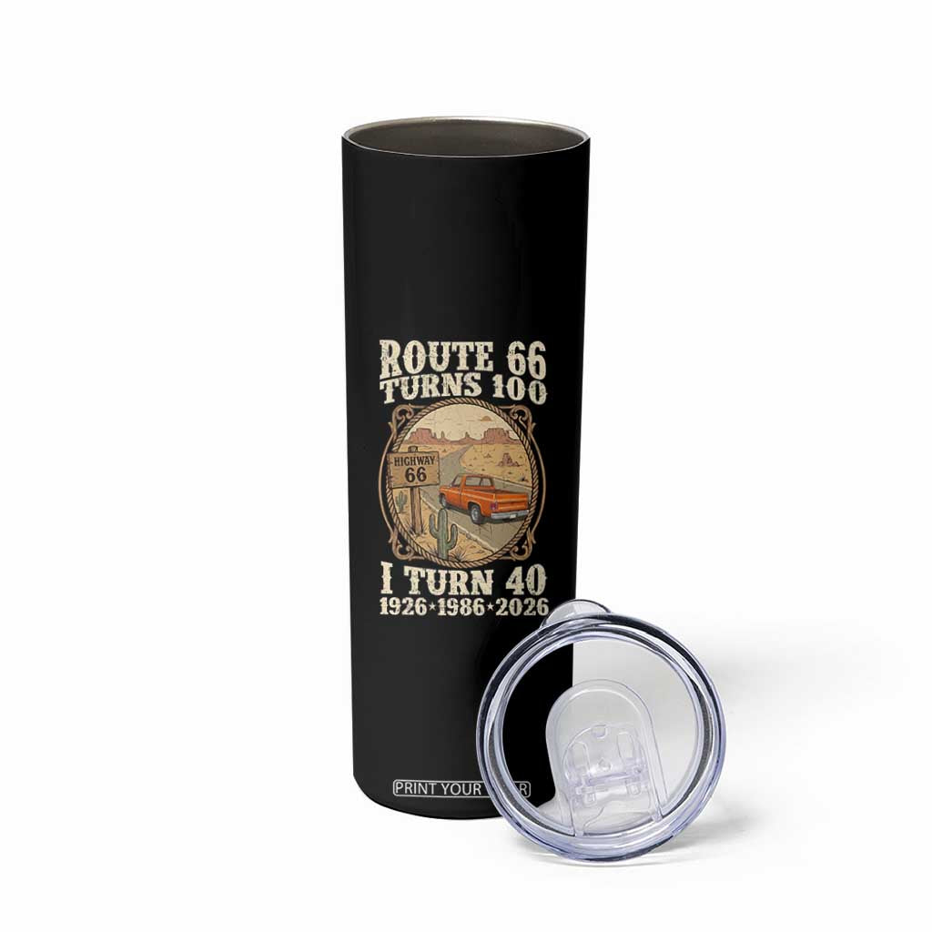 Route Highway 66 Turns 100 I Turn 40 Skinny Tumbler Vintage 1986 Road Sign Classic Pickup Truck Lover 40th Birthday Gift