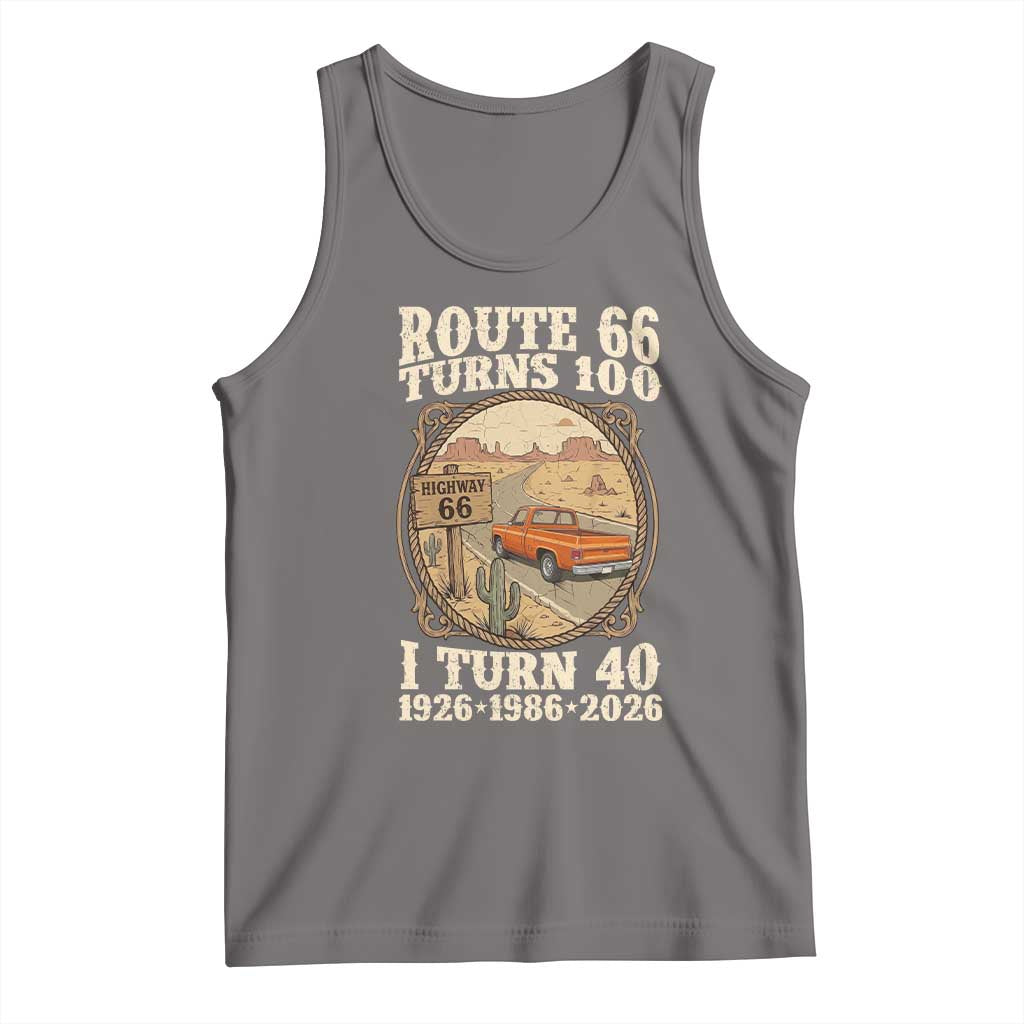 Route Highway 66 Turns 100 I Turn 40 Tank Top Vintage 1986 Road Sign Classic Pickup Truck Lover 40th Birthday Gift