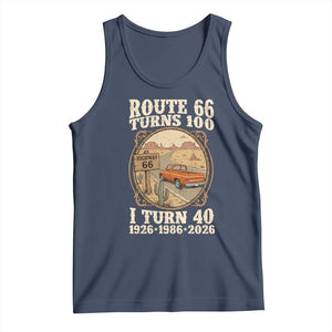 Route Highway 66 Turns 100 I Turn 40 Tank Top Vintage 1986 Road Sign Classic Pickup Truck Lover 40th Birthday Gift