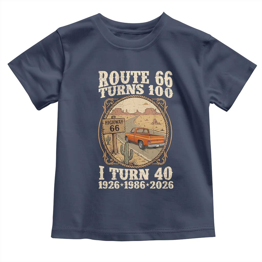 Route Highway 66 Turns 100 I Turn 40 Toddler T Shirt Vintage 1986 Road Sign Classic Pickup Truck Lover 40th Birthday Gift
