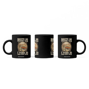Route Highway 66 Turns 100 I Turn 35 Coffee Mug Vintage 1991 Road Sign Classic Pickup Truck Lover 35th Birthday Gift