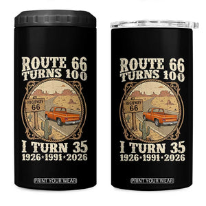 Route Highway 66 Turns 100 I Turn 35 4 in 1 Can Cooler Tumbler Vintage 1991 Road Sign Classic Pickup Truck Lover 35th Birthday Gift