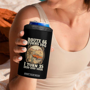 Route Highway 66 Turns 100 I Turn 35 4 in 1 Can Cooler Tumbler Vintage 1991 Road Sign Classic Pickup Truck Lover 35th Birthday Gift