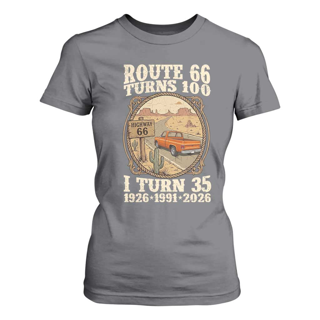 Route Highway 66 Turns 100 I Turn 35 T Shirt For Women Vintage 1991 Road Sign Classic Pickup Truck Lover 35th Birthday Gift