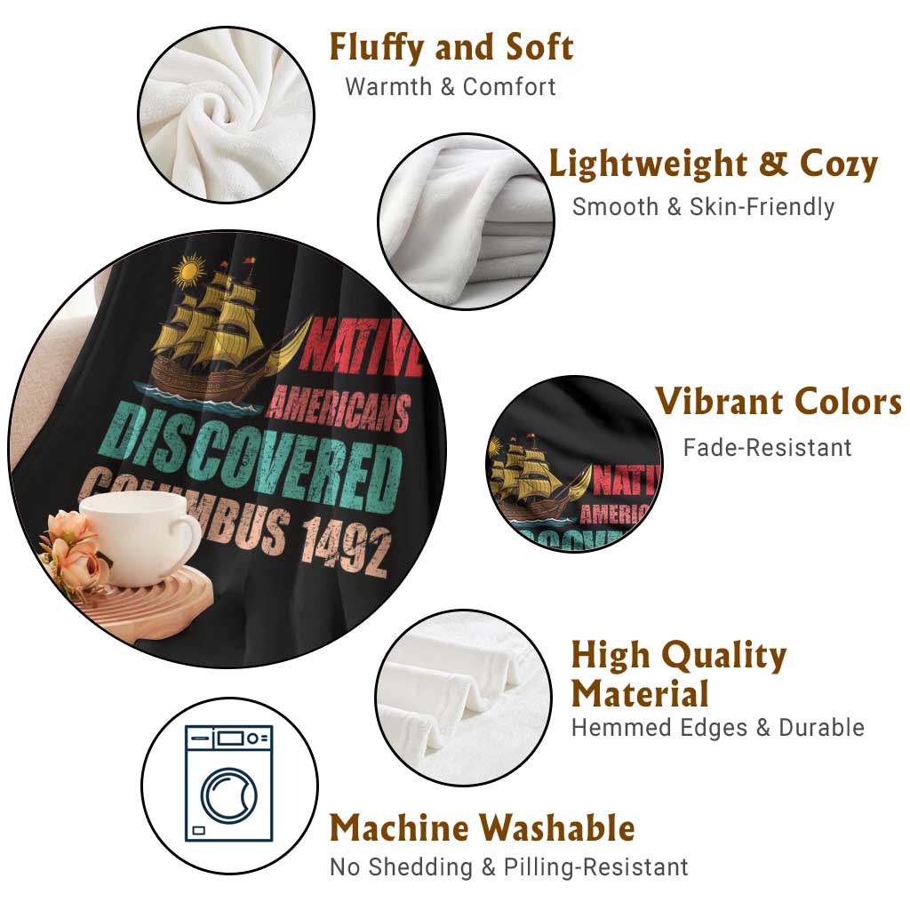 Native American Discovered Columbus 1492 Throw Blanket Indigenous People TS14 Print Your Wear