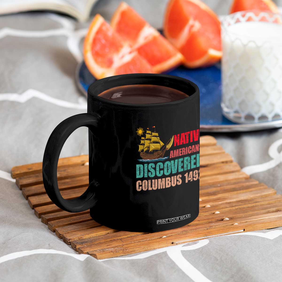 Native American Discovered Columbus 1492 Coffee Mug Indigenous People TS14 Print Your Wear