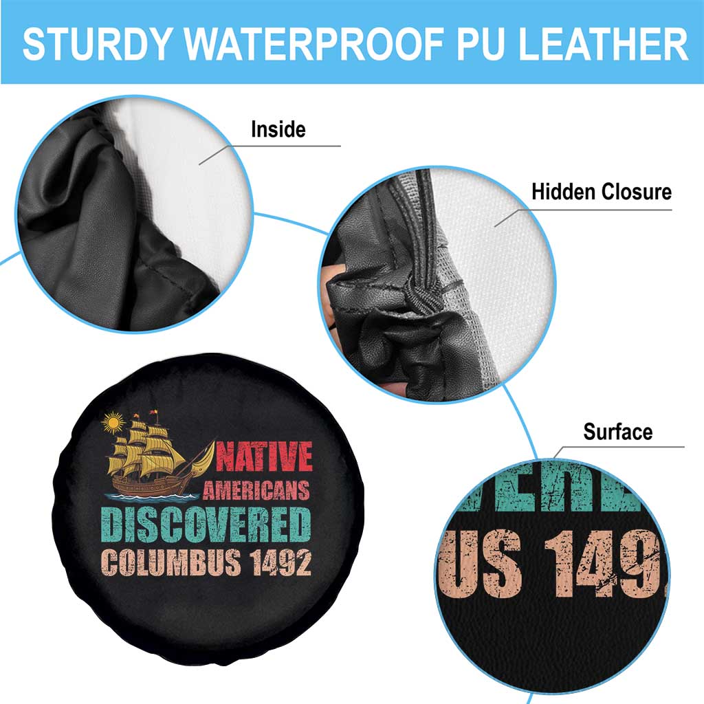 Native American Discovered Columbus 1492 Spare Tire Cover Indigenous People TS14 Print Your Wear