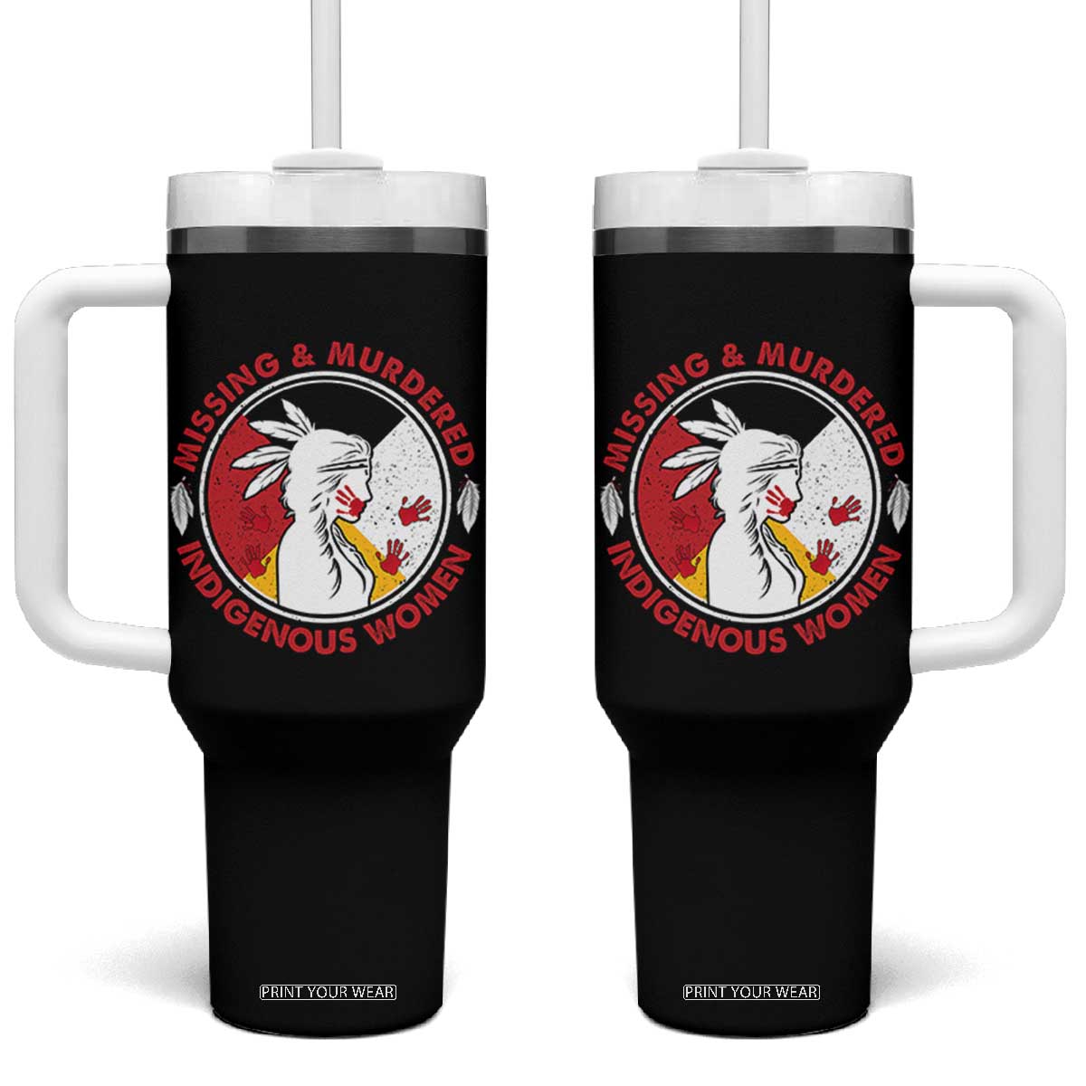 MMIW Missing and Murdered Indigenous Women Red Hand Tumbler With Handle TS14 One Size: 40 oz Black Print Your Wear