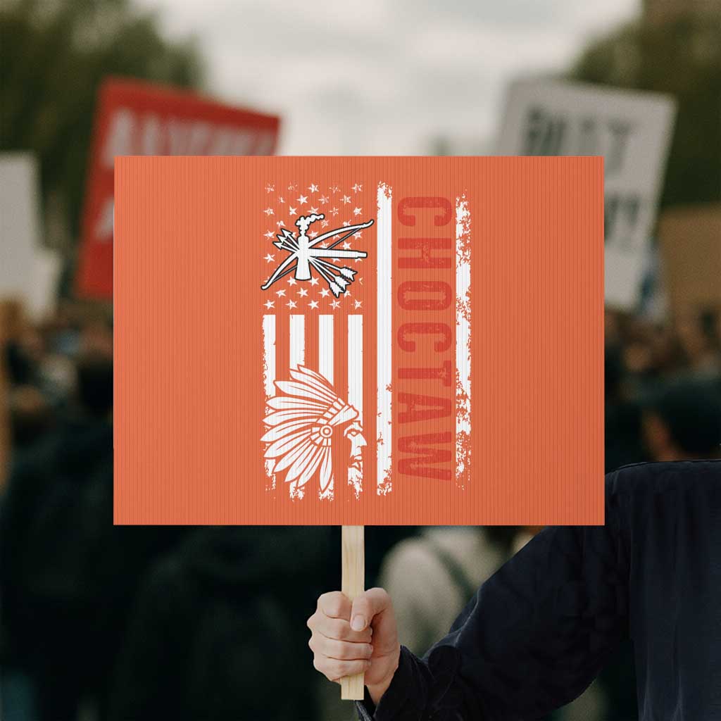 Choctaw Tribe Native American Day Indigenous Peoples Day Protest Sign TS14 Horizontal 18" × 24" Orange Print Your Wear