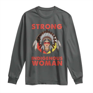 MMIW Native American Strong Indigenous Woman Long Sleeve Shirt TS14 Dark Heather Print Your Wear
