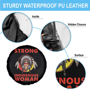 MMIW Native American Strong Indigenous Woman Spare Tire Cover TS14 Print Your Wear