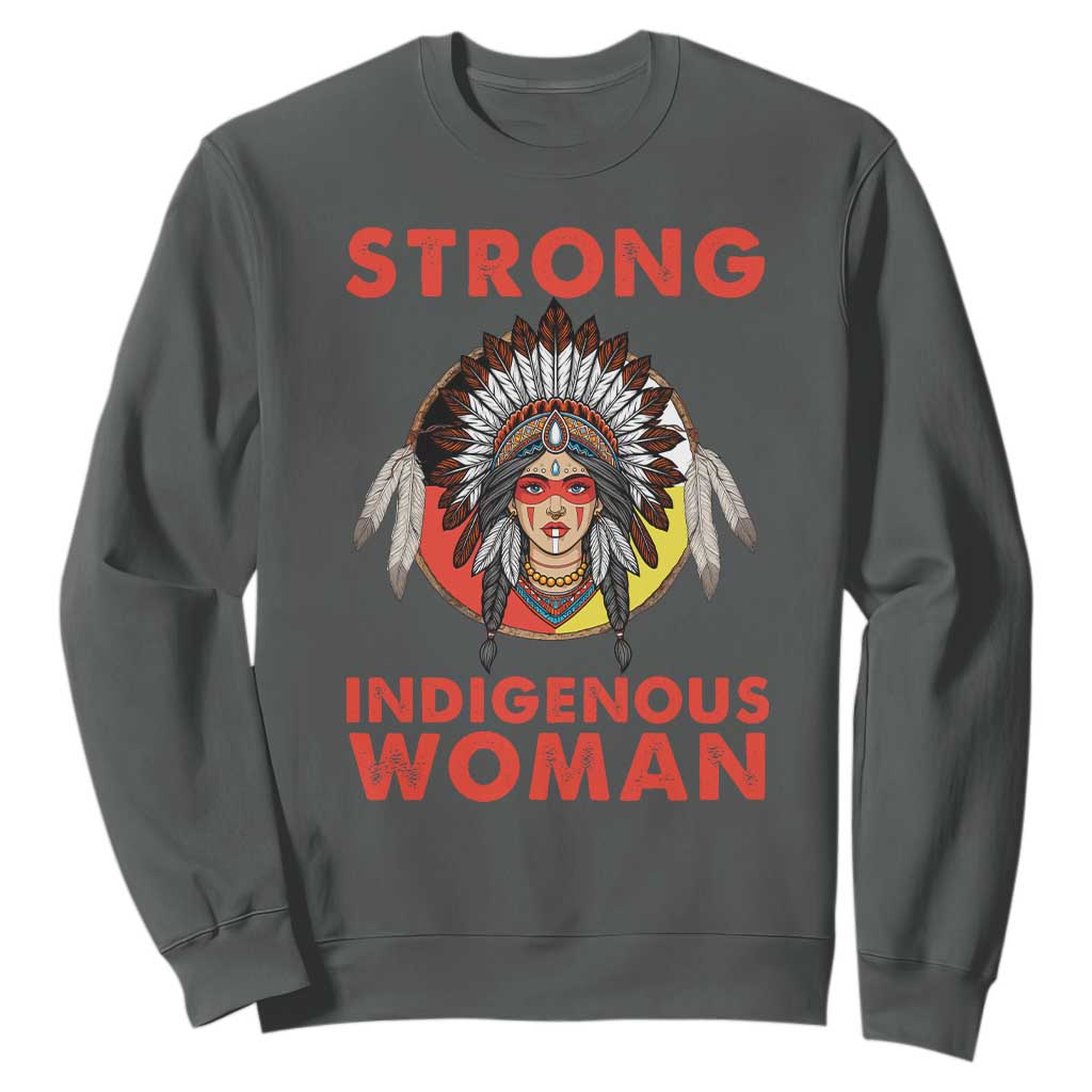 MMIW Native American Strong Indigenous Woman Sweatshirt TS14 Dark Heather Print Your Wear