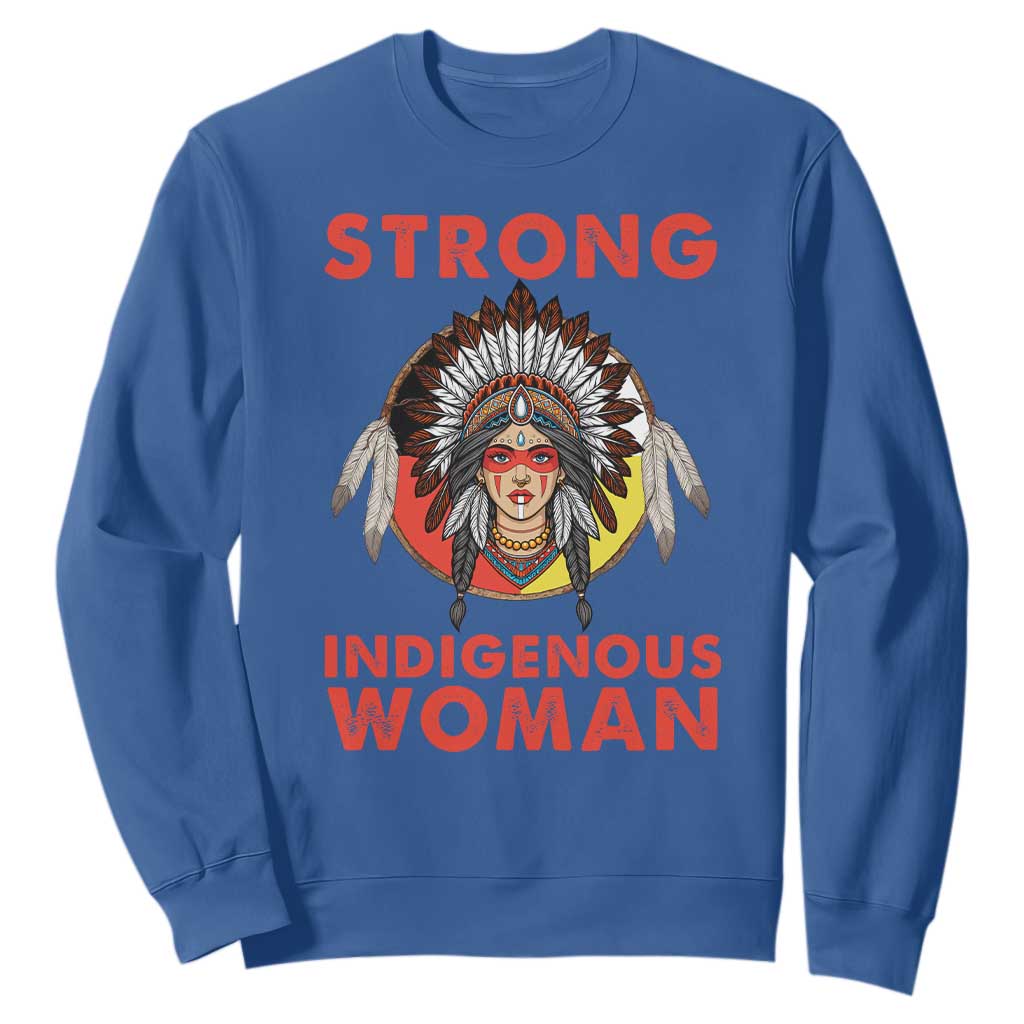 MMIW Native American Strong Indigenous Woman Sweatshirt TS14 Royal Blue Print Your Wear