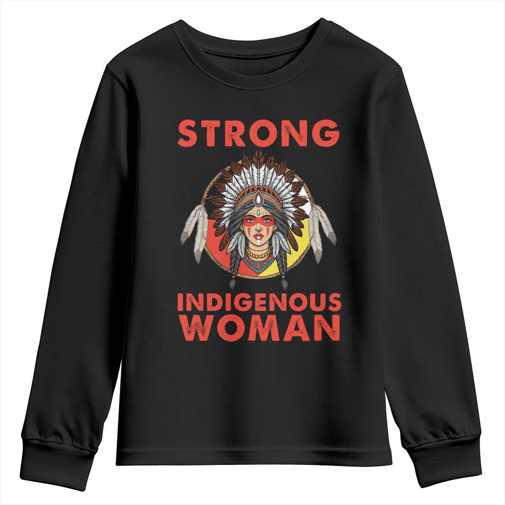 MMIW Native American Strong Indigenous Woman Youth Sweatshirt TS14 Black Print Your Wear
