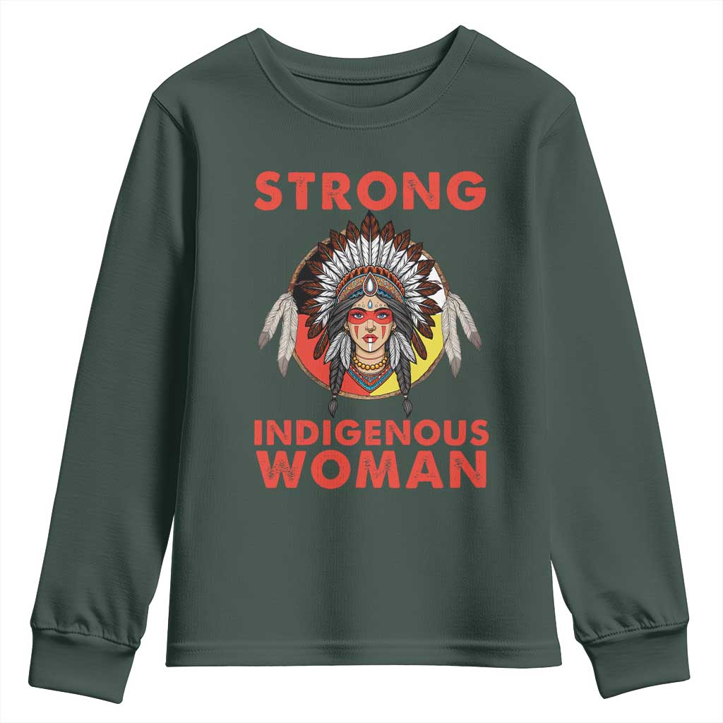 MMIW Native American Strong Indigenous Woman Youth Sweatshirt TS14 Dark Forest Green Print Your Wear