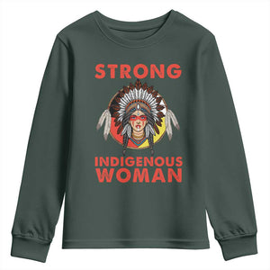 MMIW Native American Strong Indigenous Woman Youth Sweatshirt TS14 Dark Forest Green Print Your Wear