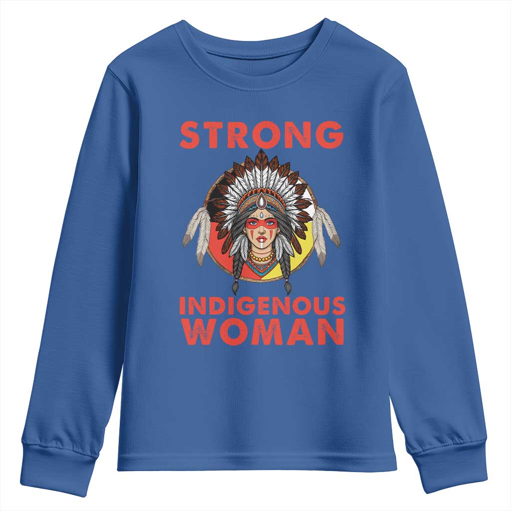 MMIW Native American Strong Indigenous Woman Youth Sweatshirt TS14 Royal Blue Print Your Wear