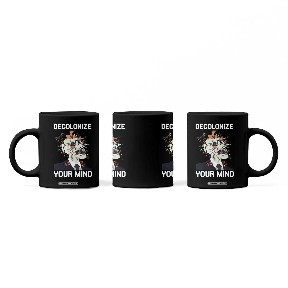 Indigenous People Native American Coffee Mug Decolonize Your Mind TS14 Print Your Wear