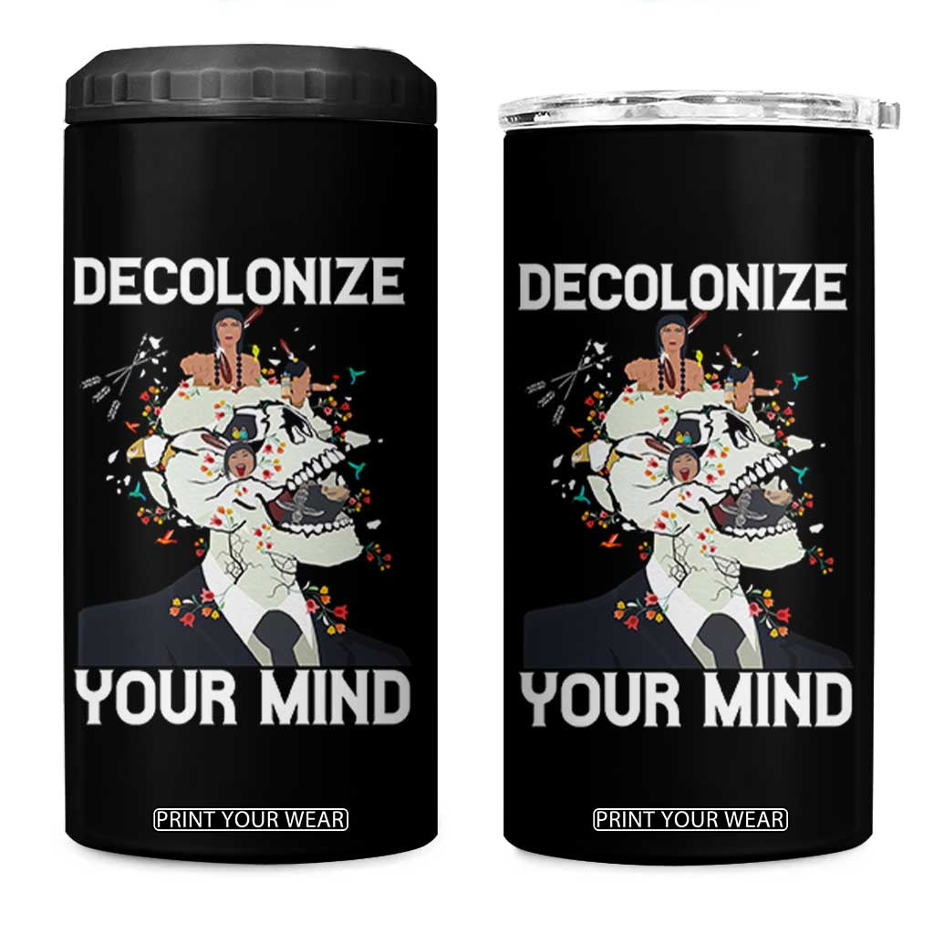 Indigenous People Native American 4 in 1 Can Cooler Tumbler Decolonize Your Mind TS14 One Size: 16 oz Black Print Your Wear