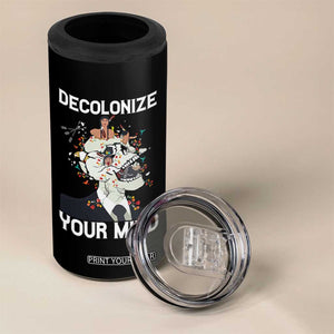 Indigenous People Native American 4 in 1 Can Cooler Tumbler Decolonize Your Mind TS14 Print Your Wear