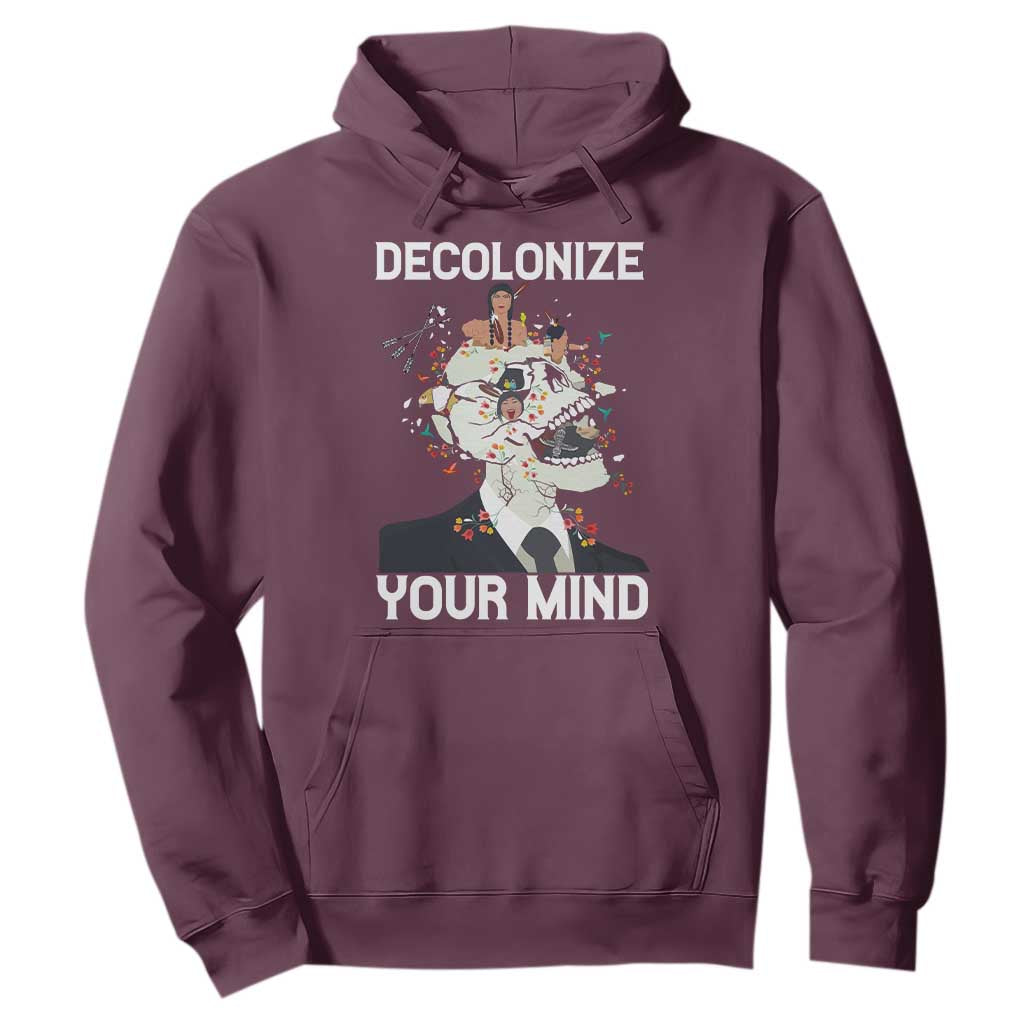 Indigenous People Native American Hoodie Decolonize Your Mind TS14 Maroon Print Your Wear