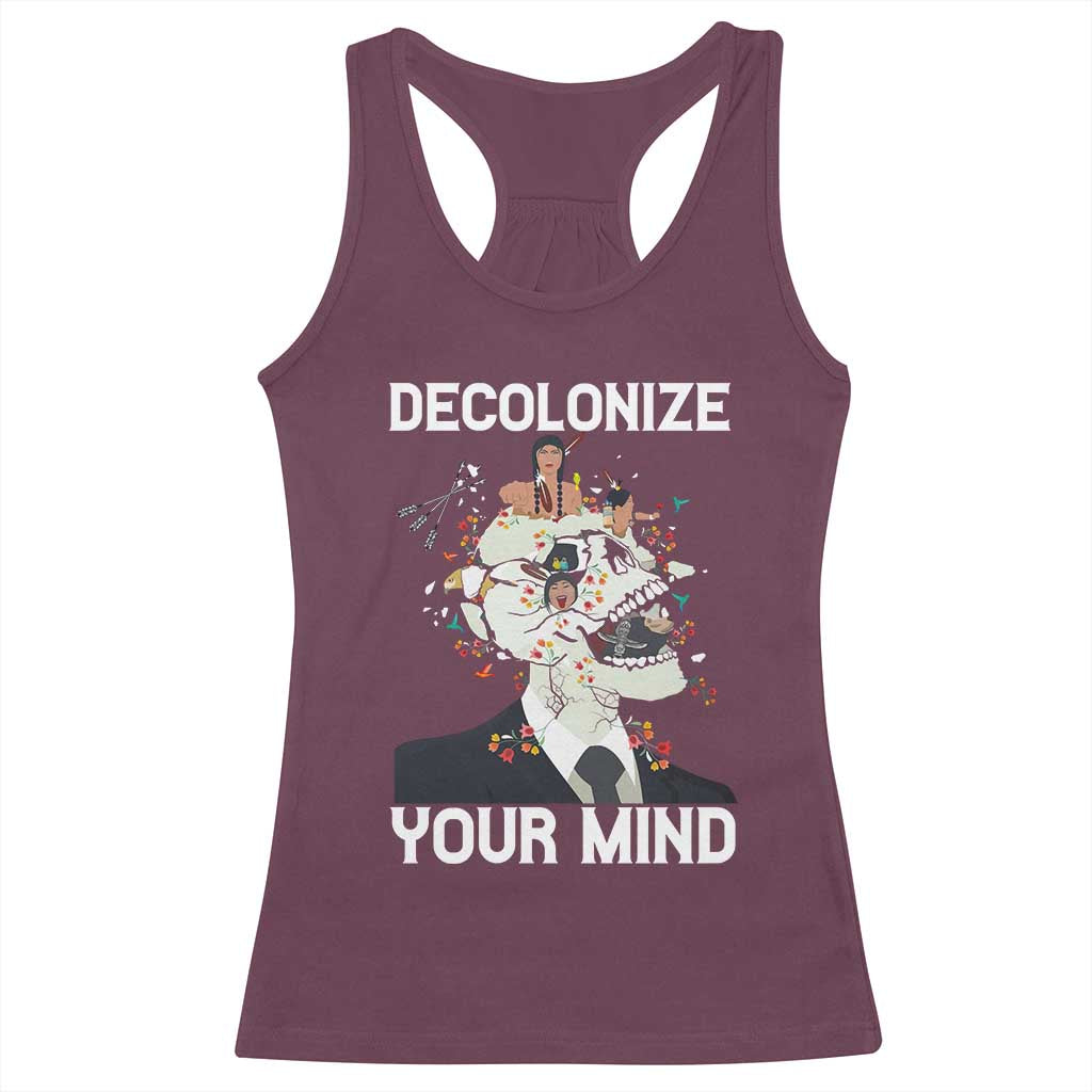 Indigenous People Native American Racerback Tank Top Decolonize Your Mind TS14 Maroon Print Your Wear