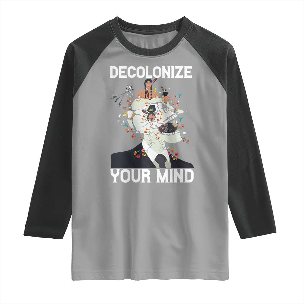 Indigenous People Native American Raglan Shirt Decolonize Your Mind TS14 Sport Gray Black Print Your Wear