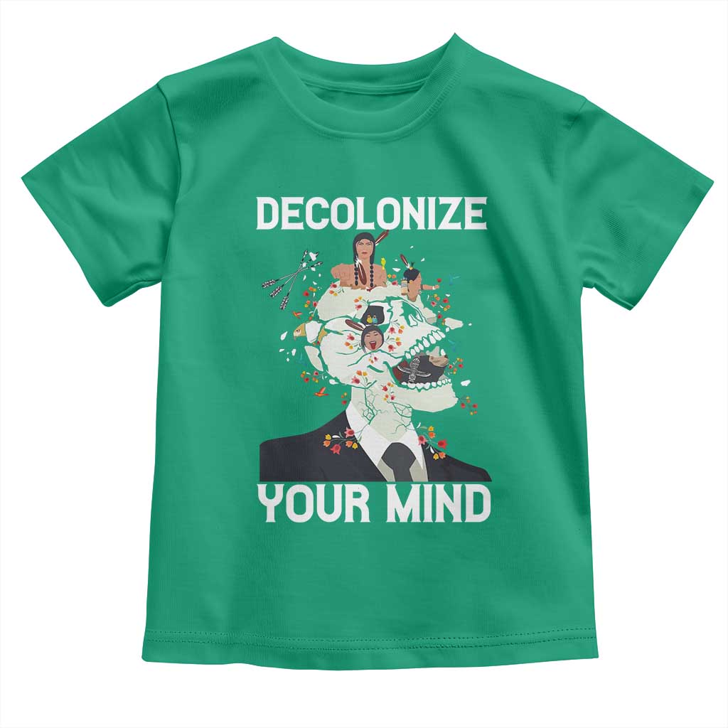 Indigenous People Native American Toddler T Shirt Decolonize Your Mind TS14 Irish Green Print Your Wear