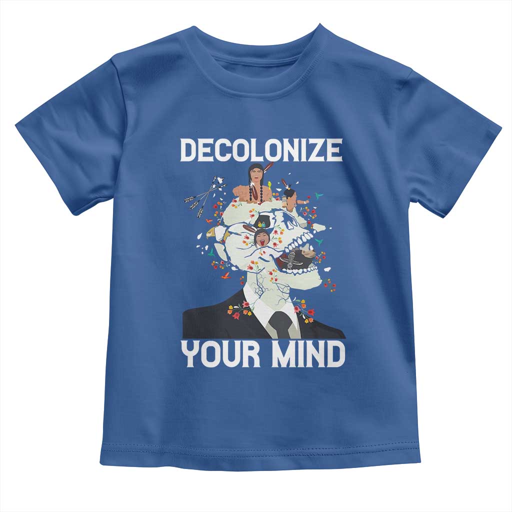 Indigenous People Native American Toddler T Shirt Decolonize Your Mind TS14 Royal Blue Print Your Wear