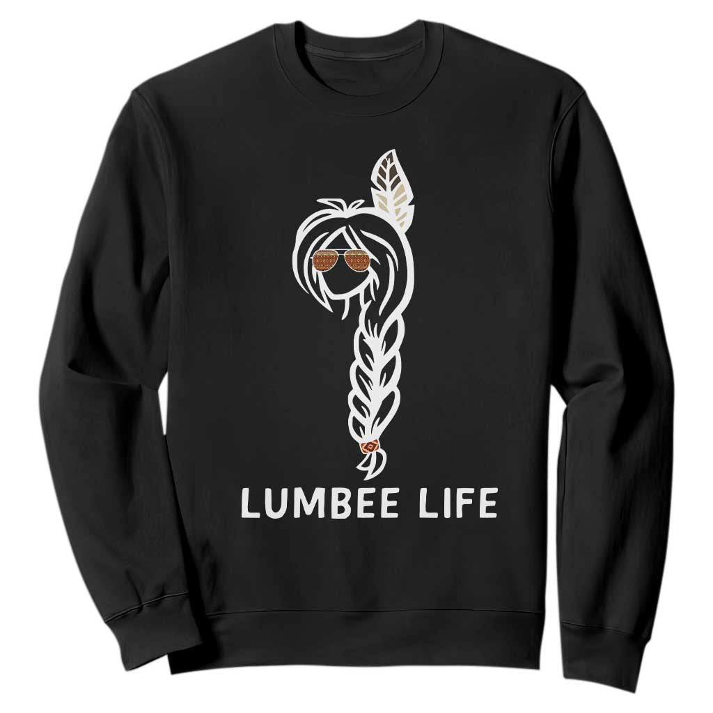 Native American Women Sweatshirt Lumbee American Indian Tribe Indigenous Girl Life TS14 Black Print Your Wear
