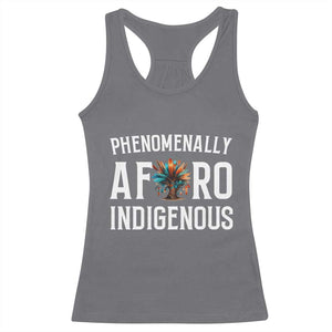 Afro Indigenous Native Pride Phenomenally Indigenous People Racerback Tank Top TS14 Charcoal Print Your Wear