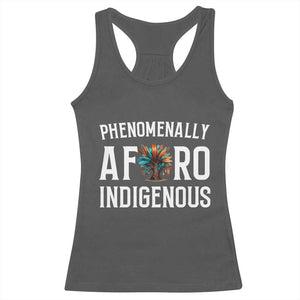Afro Indigenous Native Pride Phenomenally Indigenous People Racerback Tank Top TS14 Dark Heather Print Your Wear