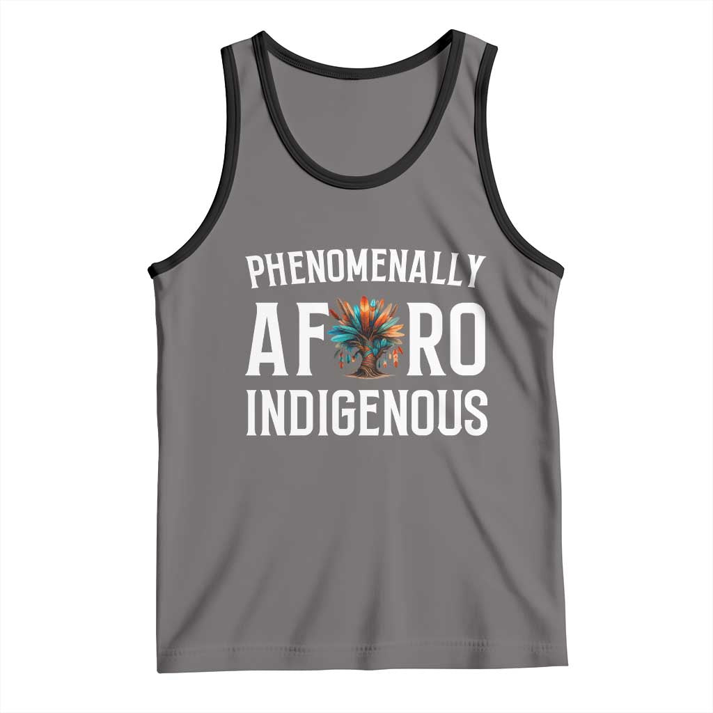 Afro Indigenous Native Pride Phenomenally Indigenous People Tank Top TS14 Deep Heather Black Print Your Wear