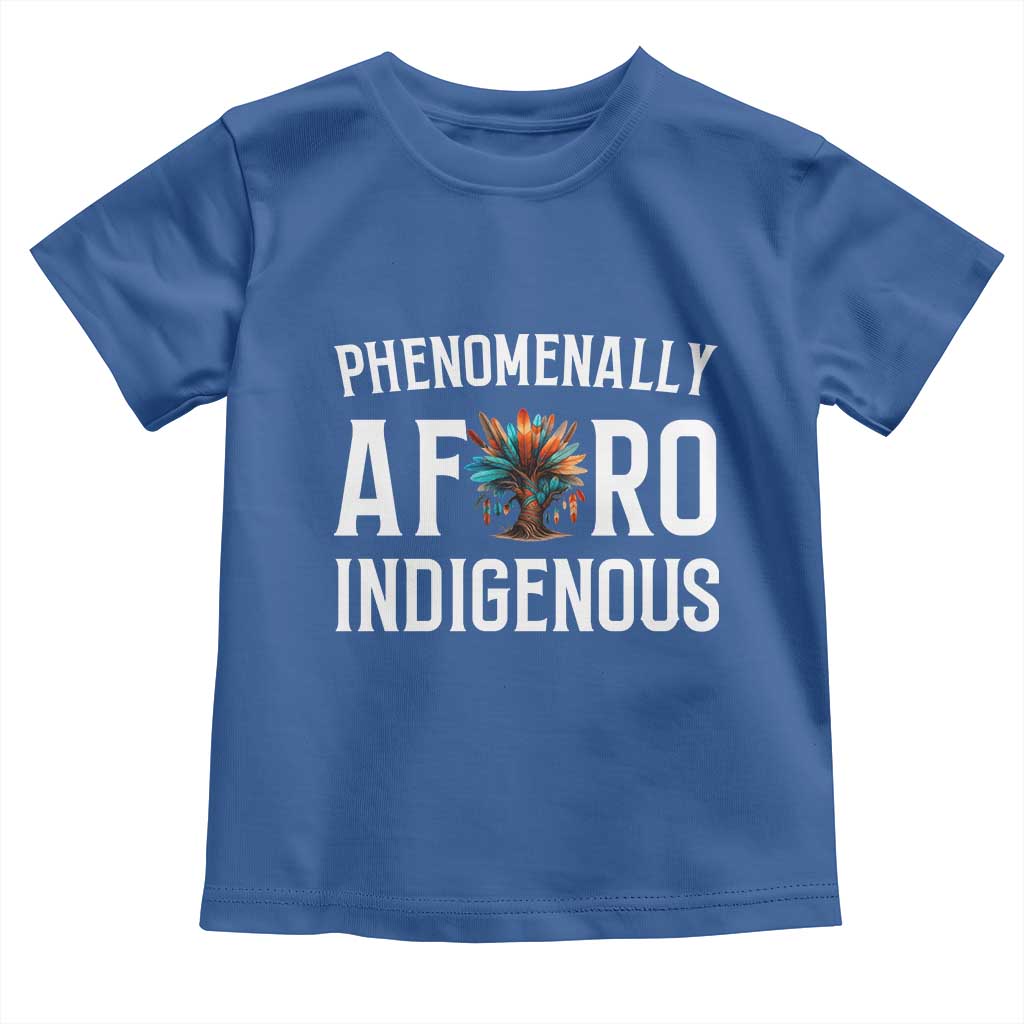 Afro Indigenous Native Pride Phenomenally Indigenous People Toddler T Shirt TS14 Royal Blue Print Your Wear
